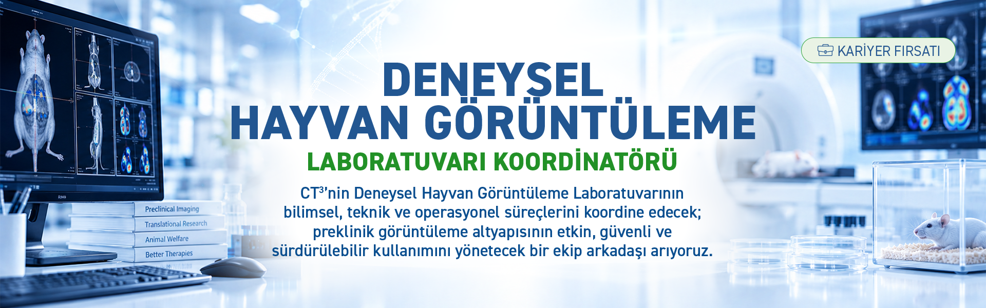 Deneysel Hayvan Görüntüleme Laboratuvarı Koordinatörü
